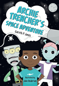 Paperback Archie Trencher's Space Adventure Book