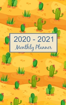 2020 - 2021 Monthly Planner: Cactus 2020 Planner