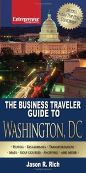 Paperback The Business Traveler Guide to Washington, D.C. Book