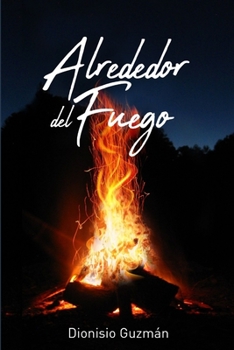 Paperback Alrededor del fuego [Spanish] Book