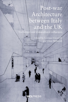 Paperback Post-war Architecture between Italy and the UK: Exchanges and transcultural influences Book
