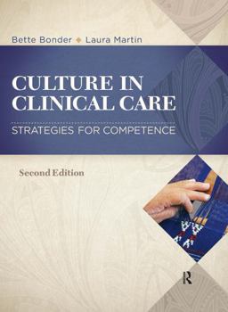 Hardcover Culture in Clinical Care: Strategies for Competence Book