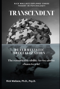 Paperback Transcendent: The Remarkable Ability to Rise Above the Chaos to Win Book