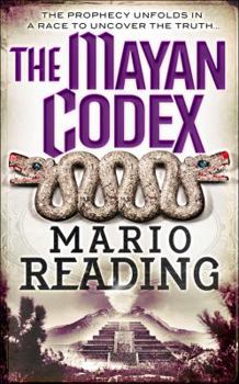 The Mayan codex - Book #2 of the Antichrist Trilogy