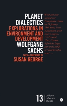 Paperback Planet Dialectics: Explorations in Environment and Development Book