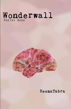 Paperback Wonderwall: Discover how unconditional love is spoken out loud. Book