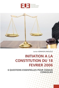 Paperback Initiation a la Constitution Du 18 Fevrier 2006 [French] Book