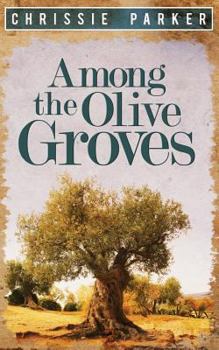 Paperback Among the Olive Groves Book