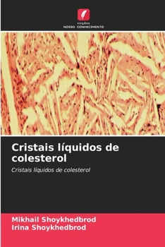 Paperback Cristais líquidos de colesterol [Portuguese] Book
