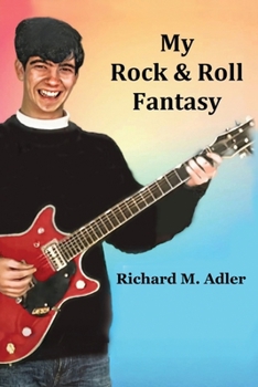 My Rock and Roll Fantasy