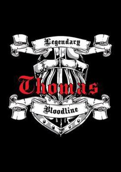 Paperback Thomas Legendary Bloodline: Notebook Book