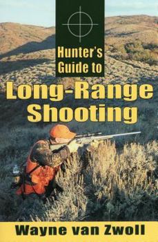 Paperback Hunter's Guide to Long-Range Shooting Book