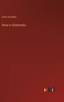 Hardcover Reise in Südamerika [German] Book