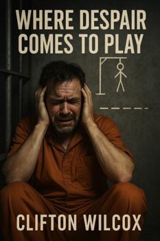 Paperback Where Despair Comes To Play Book