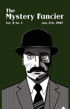 Paperback The Mystery Fancier (Vol. 9 No. 1) January/February 1987 Book