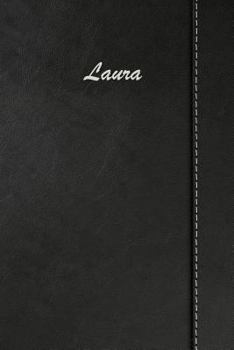 Laura : Blank Cookbook Recipes & Notes Featuring 120 Pages 6x9 Simulated Leather Cover