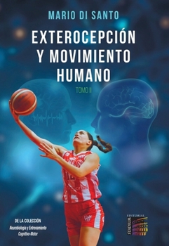 Paperback Exterocepción y Movimiento Humano. Tomo II [Spanish] Book