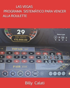 Paperback LAS VEGAS- Programa Sistemàtico para vencer alla roulette [Portuguese] Book