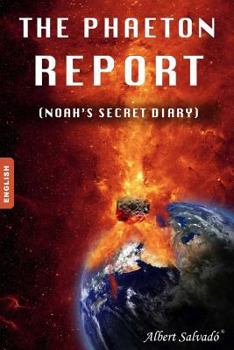 Paperback The Phaeton Report: (noah's Secret Diary) Book