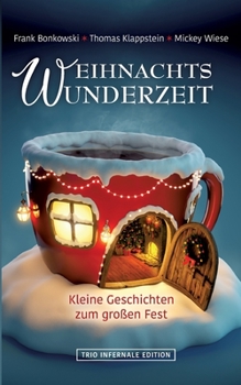 Paperback Weihnachtswunderzeit: Kleine Geschichten zum großen Fest [German] Book