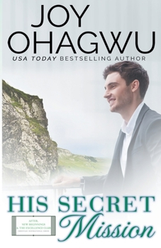 Paperback His Secret Mission - Christian Inspirational Fiction - Book 7 Book