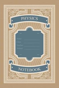 Paperback Physics Notebook: For Class, Lecture Or Revision Notes Book