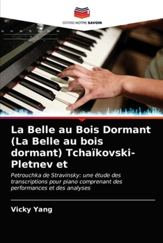 Paperback La Belle au Bois Dormant (La Belle au bois dormant) Tchaïkovski-Pletnev et [French] Book