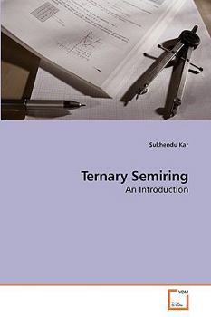 Paperback Ternary Semiring Book