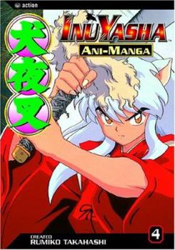 Paperback Inuyasha Ani-Manga, Vol. 4 Book