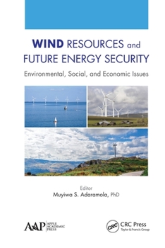Paperback Wind Resources and Future Energy Security: Environmental, Social, and Economic Issues Book