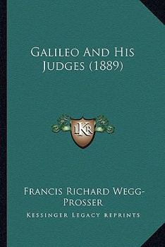 Paperback Galileo And His Judges (1889) Book