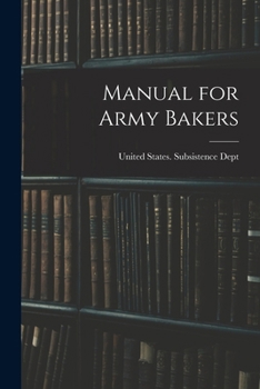 Paperback Manual for Army Bakers Book
