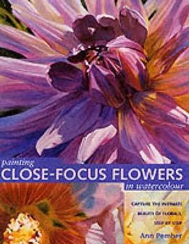 Hardcover Painting Close-Focus Flowers in Watercolour Book