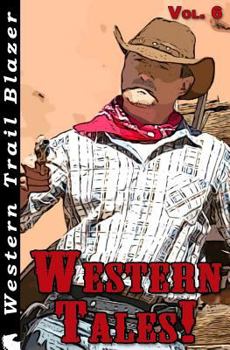 Paperback Western Tales! Vol. 6 Book