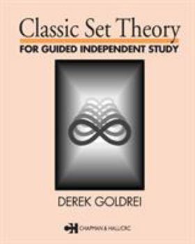 Paperback Classic Set Theory: For Guided Independent Study Book