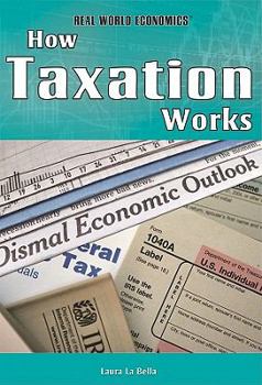 Library Binding How Taxation Works Book