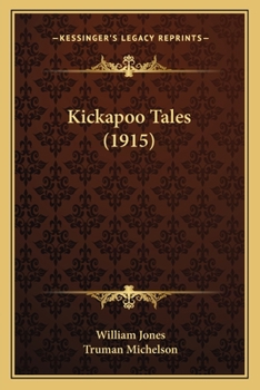 Paperback Kickapoo Tales (1915) Book