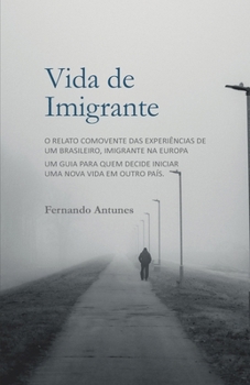 Paperback Memórias de um Imigrante [Portuguese] Book