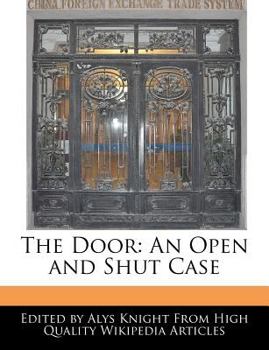 Paperback The Door: An Open and Shut Case Book