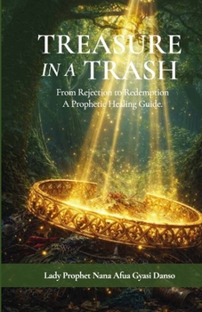 Paperback Treasure in a Trash: From Rejection to Redemption Book