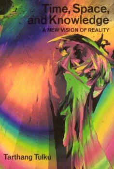 Paperback Time, Space & Knowledge: A New Vision of Reality Book
