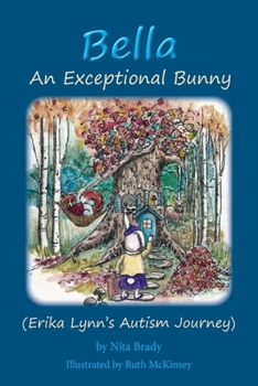 Paperback Bella An Exceptional Bunny Book