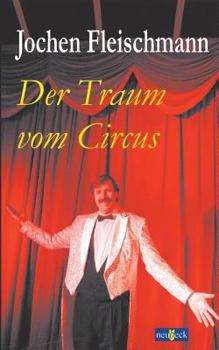 Paperback Der Traum vom Circus [German] Book