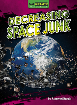 Decreasing Space Junk