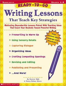 Paperback Ready-To-Go Writing Lessons That Teach Key Strategies Book