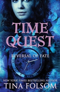 Paperback Time Quest: Reversal of Fate Book