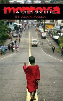 Paperback Monrovia - A City on Fire Book