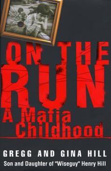 Hardcover On the Run: A Mafia Childhood Book