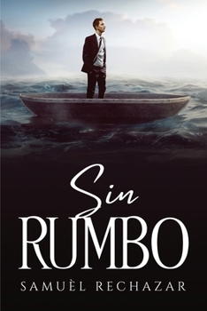 Paperback Sin Rumbo [Spanish] Book