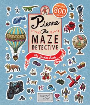 Pierre the Maze Detective: The Sticker Book - Book  of the Pierre the Maze Detective